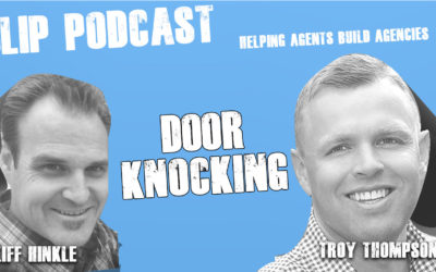 Episode 024 – Door Knocking with Cliff Hinkle and Troy Thompson